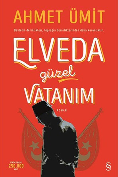 Elveda Güzel Vatanım