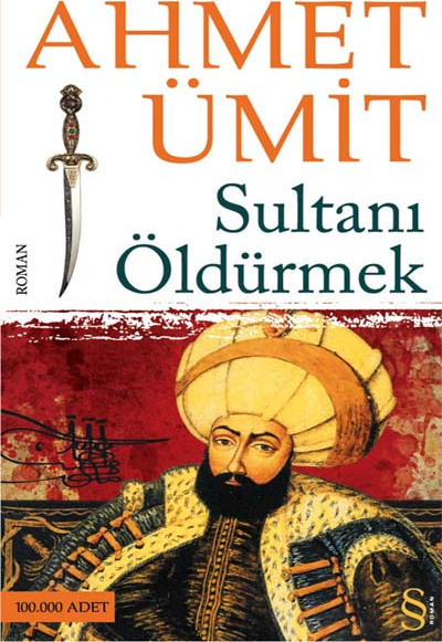 Sultanı Öldürmek