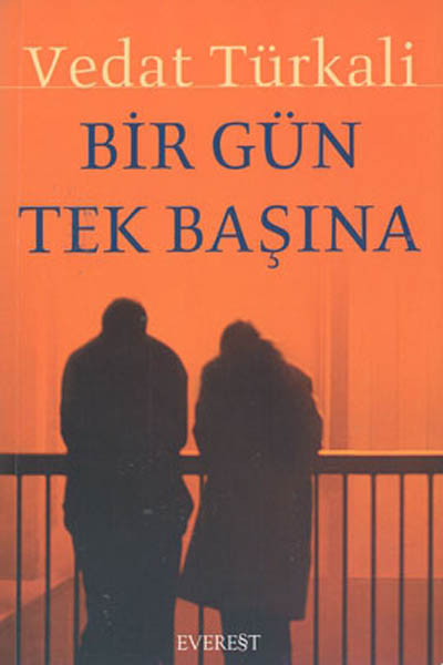 Bir Gün Tek Başına