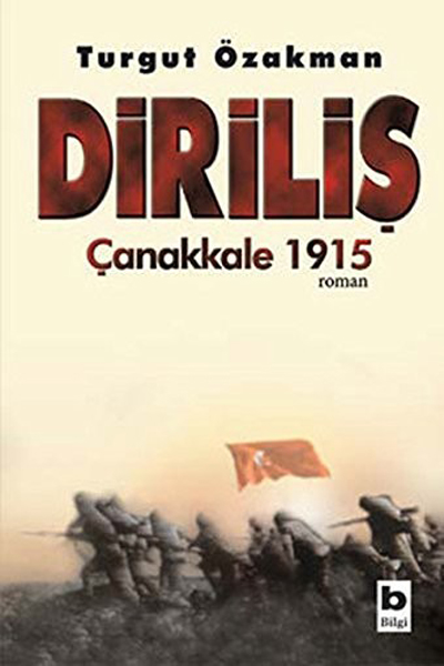 Diriliş-Çanakkale 1915 