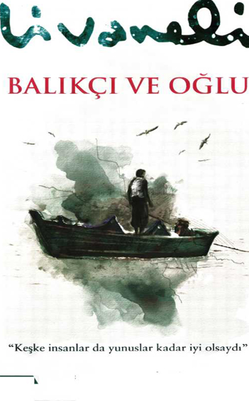 Balıkçı ve Oğlu