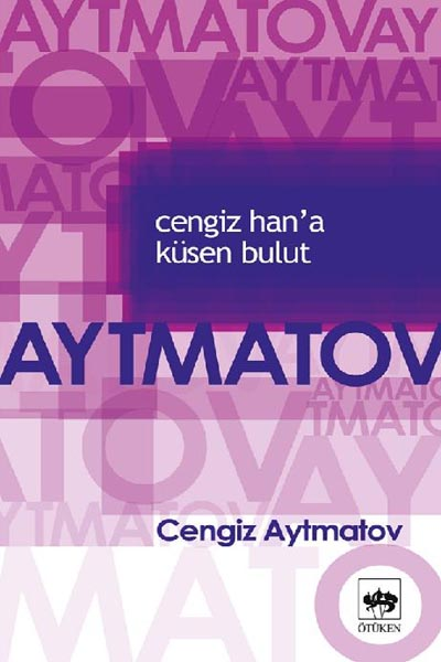 Cengiz Han'a Küsen Bulut