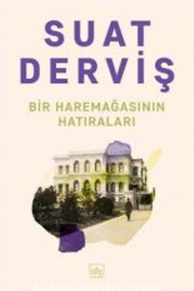 Bir Haremağasının  Hatıraları