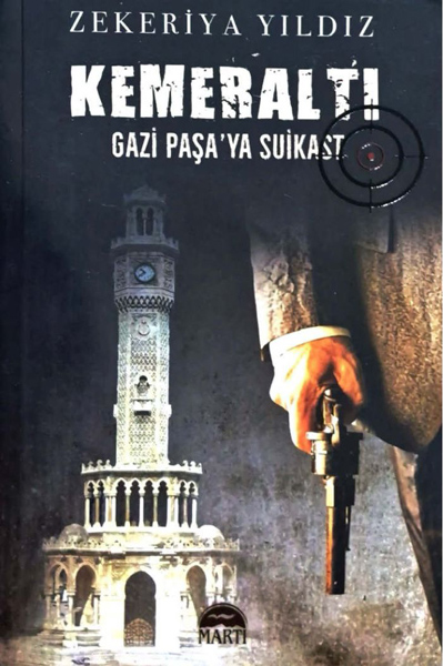 Kemeraltı-Gazi Paşa'ya Suikast