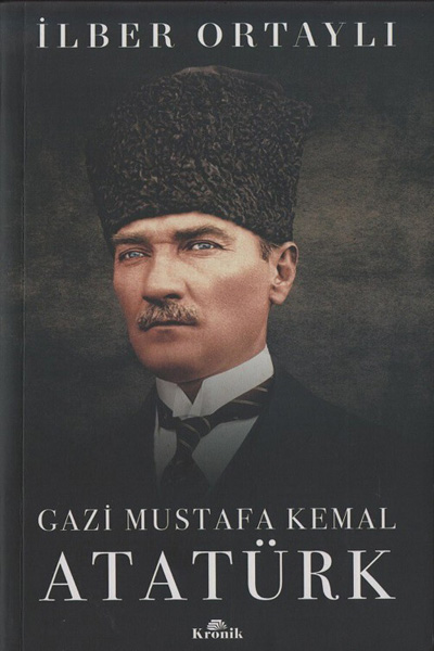 Gazi Mustafa Kemal Atatürk