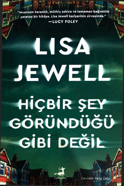 Hiçbir Şey Göründüğü Gibi Değil