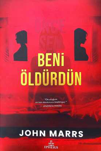 Önce Sen Beni Öldürdün