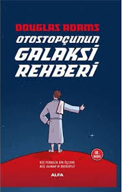Otostopçunun Galaksi Rehberi